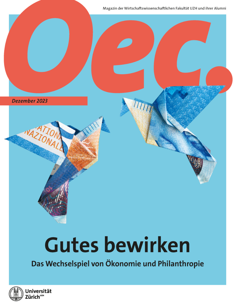 Titelbild Oec. Magazin Ausgabe 20, Titel "Gutes bewirken - Das Wechselspiel von Ökonomie und Philanthropie"